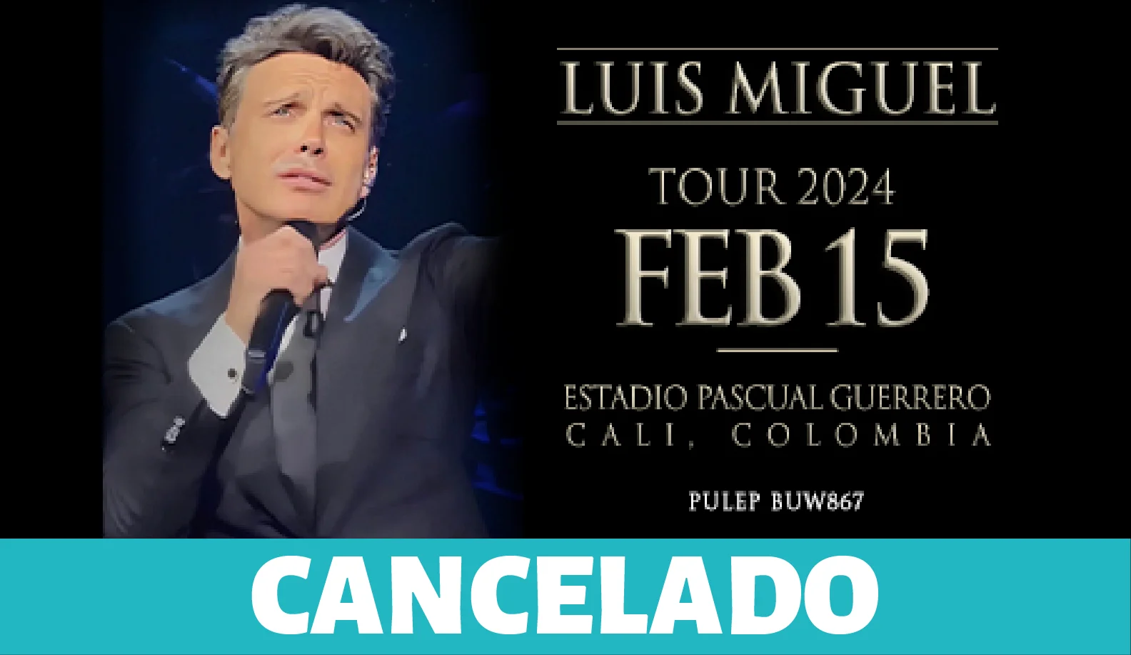 Comunicado sobre la cancelación del evento “Luis Miguel en Cali