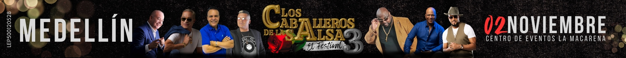 Condiciones del concierto LOS CABALLEROS DE LA SALSA - 3 EL FESTIVAL