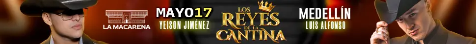 Condiciones del concierto LOS REYES DE LA CANTINA MEDELLIN